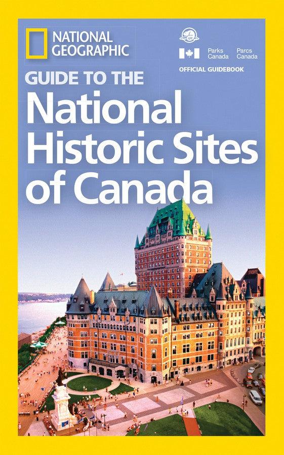 National Geographic Guide to the National Historic Sites of Canada-Travel and holiday-買書書 BuyBookBook