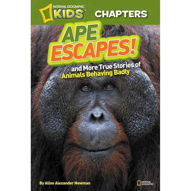 Ape Escapes (National Geographic Kids Chapters) National Geographic