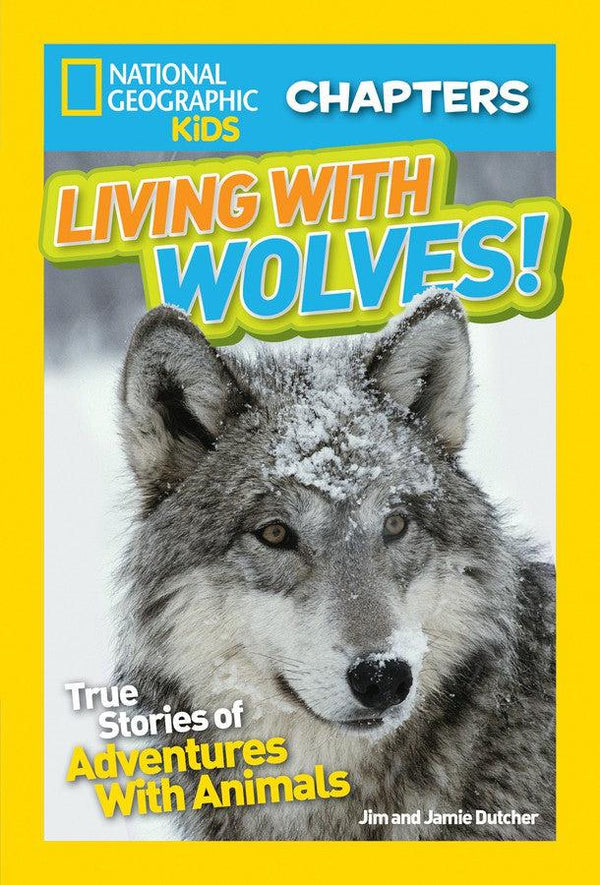 National Geographic Kids Chapters: Living With Wolves!-Children’s / Teenage fiction: General and modern fiction-買書書 BuyBookBook