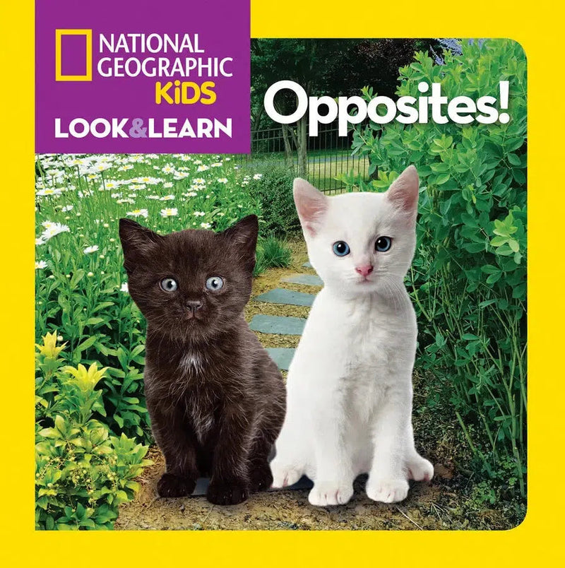 National Geographic Kids Look and Learn: Opposites!-Children’s Early years / early learning concepts-買書書 BuyBookBook