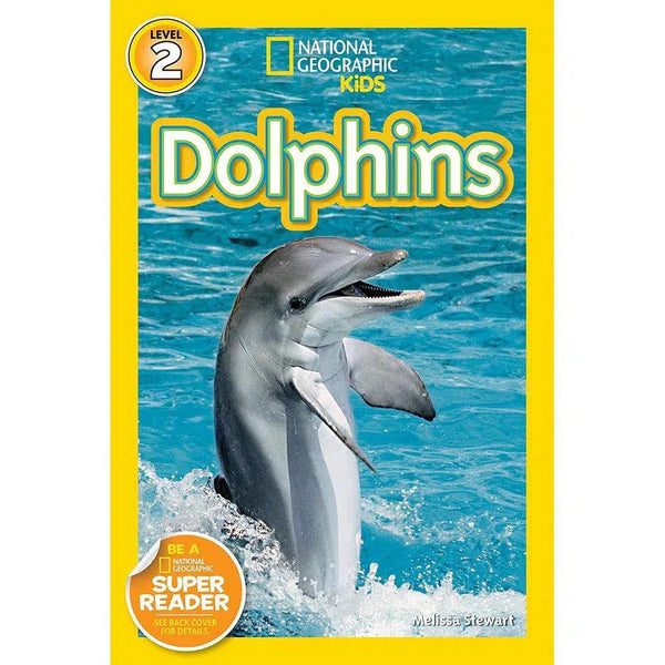 Dolphins (L2) (National Geographic Kids Readers) National Geographic