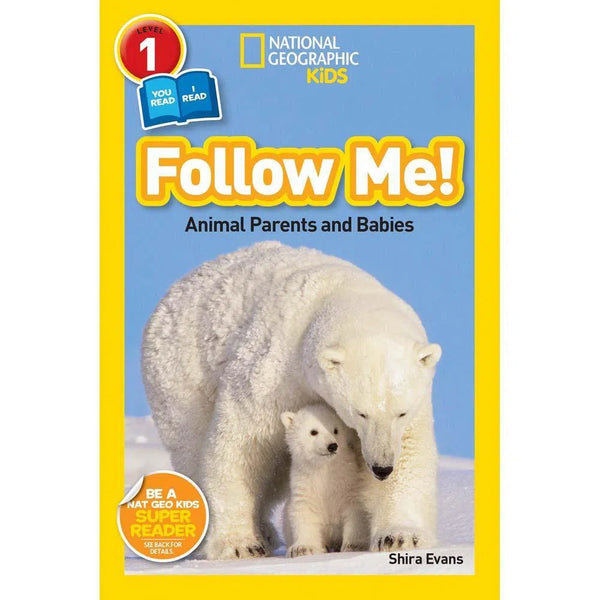 Follow Me  (L1) (National Geographic Kids Readers) National Geographic