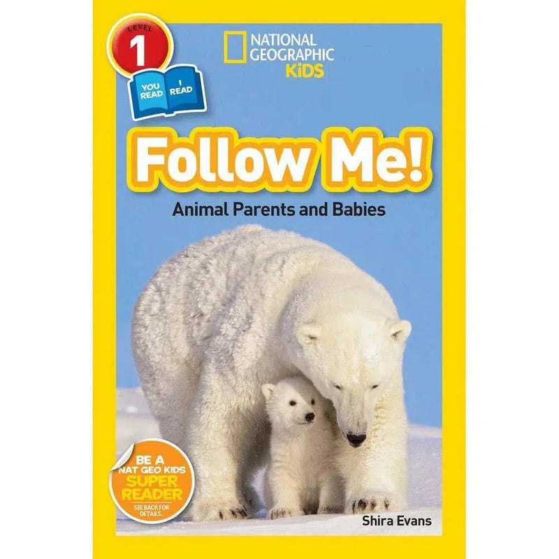 Follow Me  (L1) (National Geographic Kids Readers) National Geographic