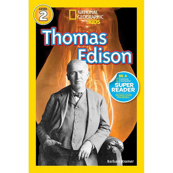 Thomas Edison (Readers Bios) (L2) (National Geographic Kids Readers) National Geographic