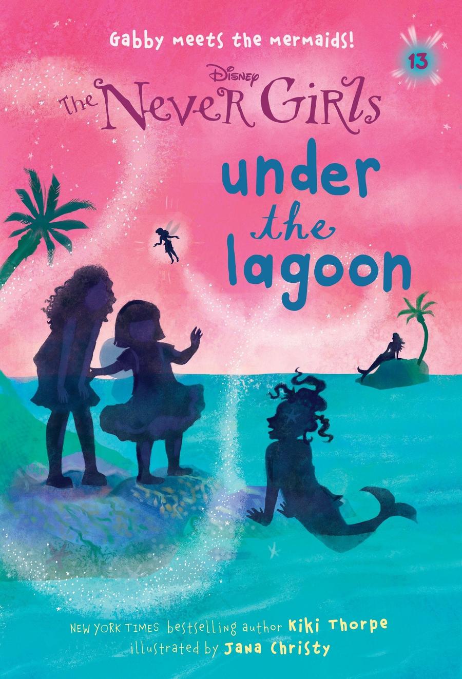 Never Girls #13: Under the Lagoon (Disney: The Never Girls)-Children’s / Teenage fiction: General and modern fiction-買書書 BuyBookBook