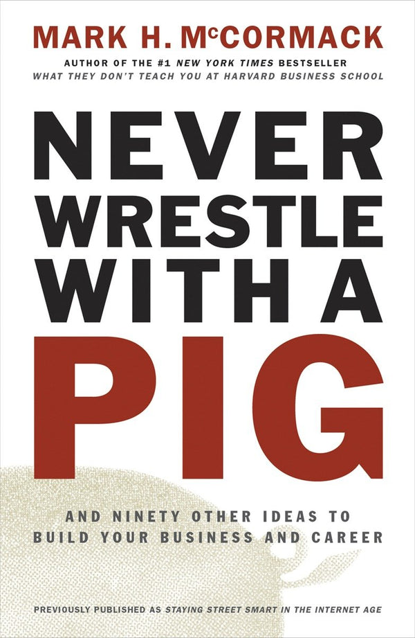 Never Wrestle with a Pig-Self-help/ personal development/ practical advice-買書書 BuyBookBook