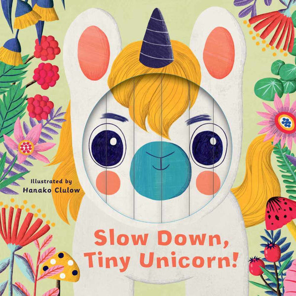 Little Faces: Slow Down, Tiny Unicorn!-Fiction: 兒童繪本 Picture Books-買書書 BuyBookBook