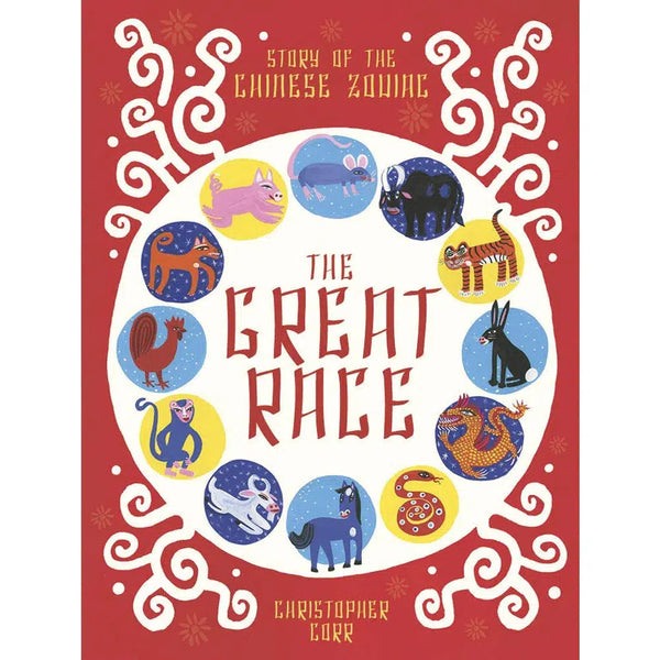 The Great Race: The Story of the Chinese Zodiac (Christopher Corr)-Fiction: 神話傳說 Myth and Legend-買書書 BuyBookBook