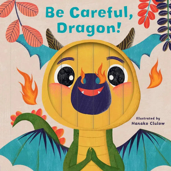 Little Faces: Be Careful, Dragon!-Fiction: 兒童繪本 Picture Books-買書書 BuyBookBook