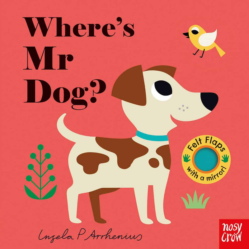 Nosy Crow Felt Flaps - Where's Mr Dog? (Board Book) Nosy Crow