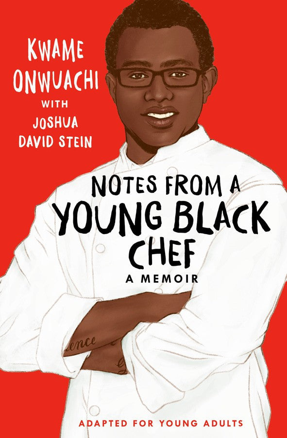 Notes from a Young Black Chef (Adapted for Young Adults)-Children’s / Teenage general interest: Biography and autobiography-買書書 BuyBookBook