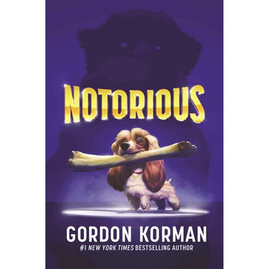 Notorious (Paperback)(Gordon Korman) Harpercollins US