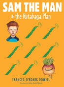 Sam the Man & the Rutabaga Plan-Children’s / Teenage fiction: Nature and animal stories-買書書 BuyBookBook