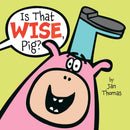 Is That Wise, Pig?-Children’s / Teenage fiction: General and modern fiction-買書書 BuyBookBook