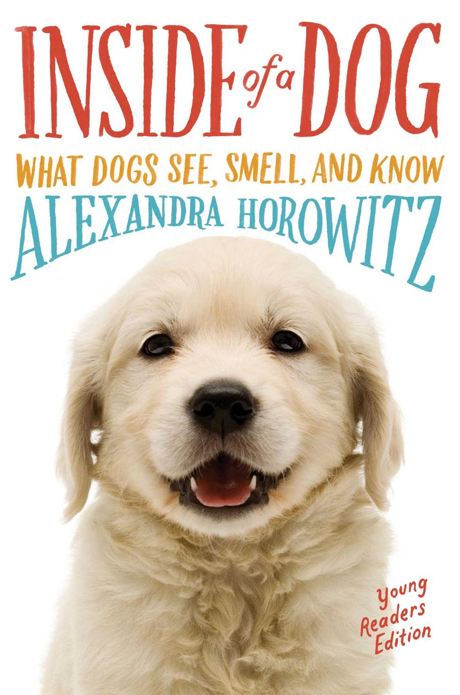 Inside of a Dog - Young Readers Edition-Children’s / Teenage general interest: Nature and animals-買書書 BuyBookBook