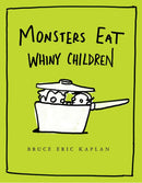 Monsters Eat Whiny Children-Children’s / Teenage fiction: Fantasy-買書書 BuyBookBook