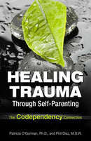 Healing Trauma Through Self-Parenting-Self-help/ personal development/ practical advice-買書書 BuyBookBook