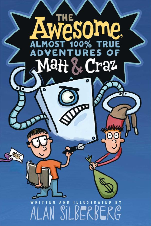 The Awesome, Almost 100% True Adventures of Matt & Craz-Children’s / Teenage fiction: General and modern fiction-買書書 BuyBookBook