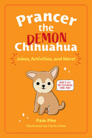Prancer the Demon Chihuahua-Children’s interactive and activity books and kits-買書書 BuyBookBook