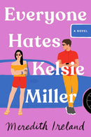 Everyone Hates Kelsie Miller-Children’s / Teenage fiction: Relationship stories-買書書 BuyBookBook