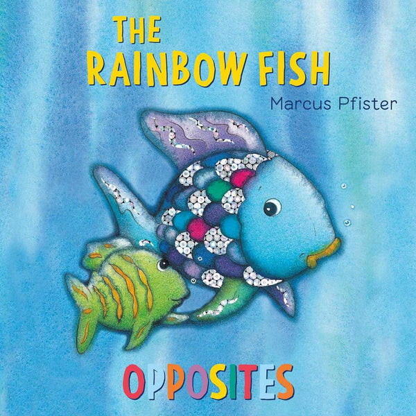 The Rainbow Fish Opposites-Children’s / Teenage fiction: General and modern fiction-買書書 BuyBookBook
