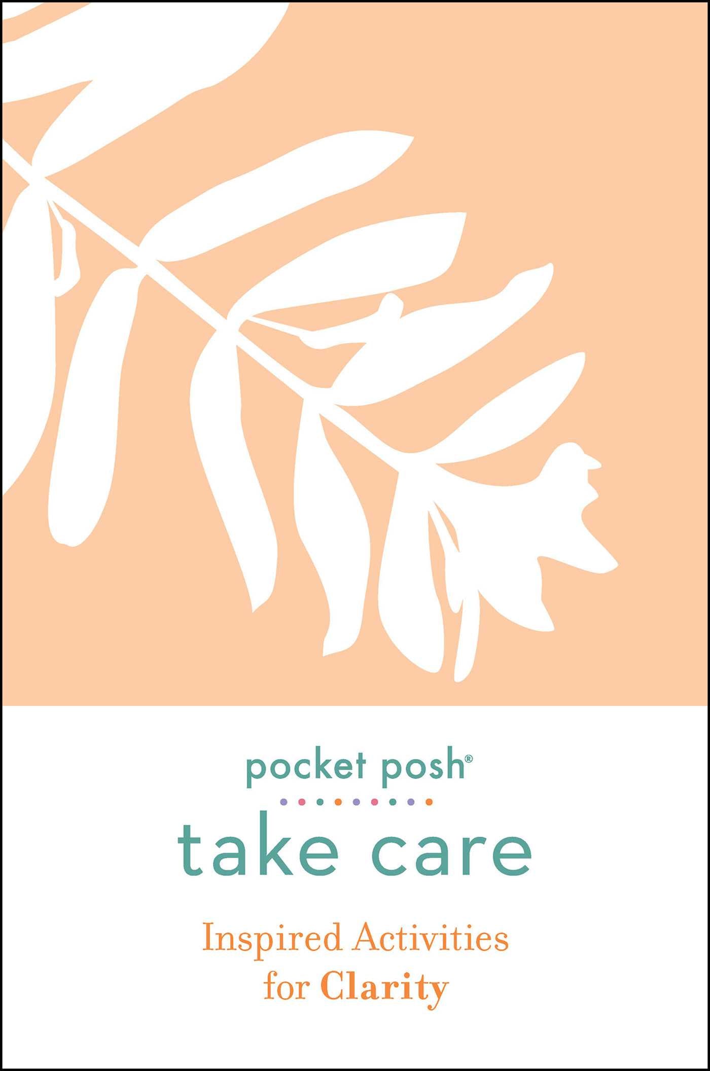 Pocket Posh Take Care: Inspired Activities for Clarity-Hobbies/ quizzes/ games-買書書 BuyBookBook
