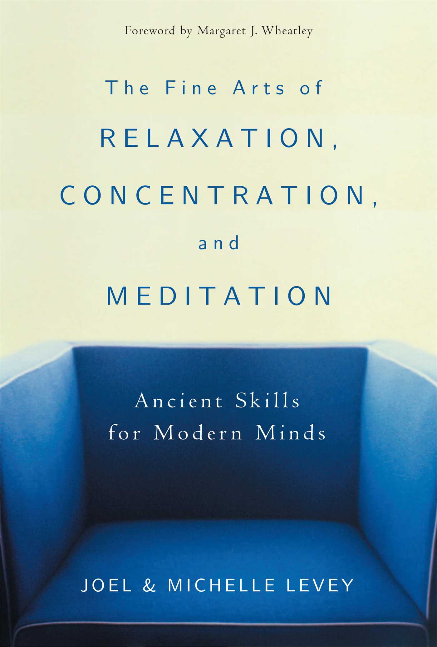 The Fine Arts of Relaxation, Concentration, and Meditation-Mind/ body/ spirit-買書書 BuyBookBook