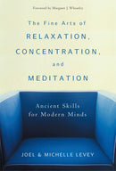 The Fine Arts of Relaxation, Concentration, and Meditation-Mind/ body/ spirit-買書書 BuyBookBook