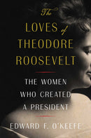 The Loves of Theodore Roosevelt-Biography and memoirs-買書書 BuyBookBook