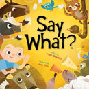 Say What?-Children’s / Teenage fiction: Nature and animal stories-買書書 BuyBookBook