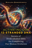 Activating Our 12-Stranded DNA-Mind/ body/ spirit-買書書 BuyBookBook