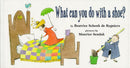 What Can You Do with a Shoe?-Children’s / Teenage fiction: General and modern fiction-買書書 BuyBookBook