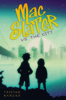 Mac Slater vs. the City-Children’s / Teenage fiction: Action and adventure stories-買書書 BuyBookBook