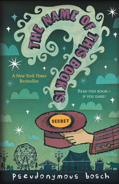 The Name of This Book is Secret