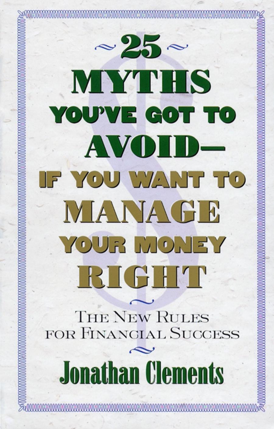 25 Myths You've Got to Avoid-If You Want to Manage Your Money Right-Self-help/ personal development/ practical advice-買書書 BuyBookBook