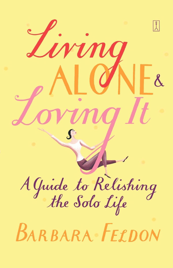 Living Alone and Loving It-Self-help/ personal development/ practical advice-買書書 BuyBookBook