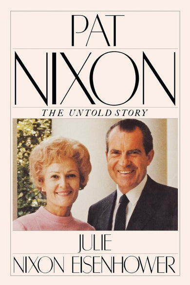 PAT NIXON: THE UNTOLD STORY-Biography and memoirs-買書書 BuyBookBook