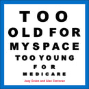 Too Old for MySpace, Too Young for Medicare-Lifestyle and Leisure-買書書 BuyBookBook