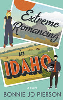 Extreme Romancing in Idaho-Fiction: Romance-買書書 BuyBookBook
