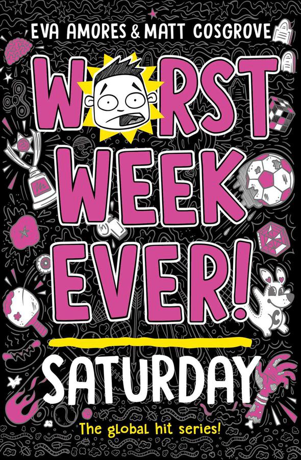 Worst Week Ever! Saturday-Children’s / Teenage fiction: General and modern fiction-買書書 BuyBookBook