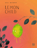 Lemon Child-Children’s / Teenage fiction: Nature and animal stories-買書書 BuyBookBook