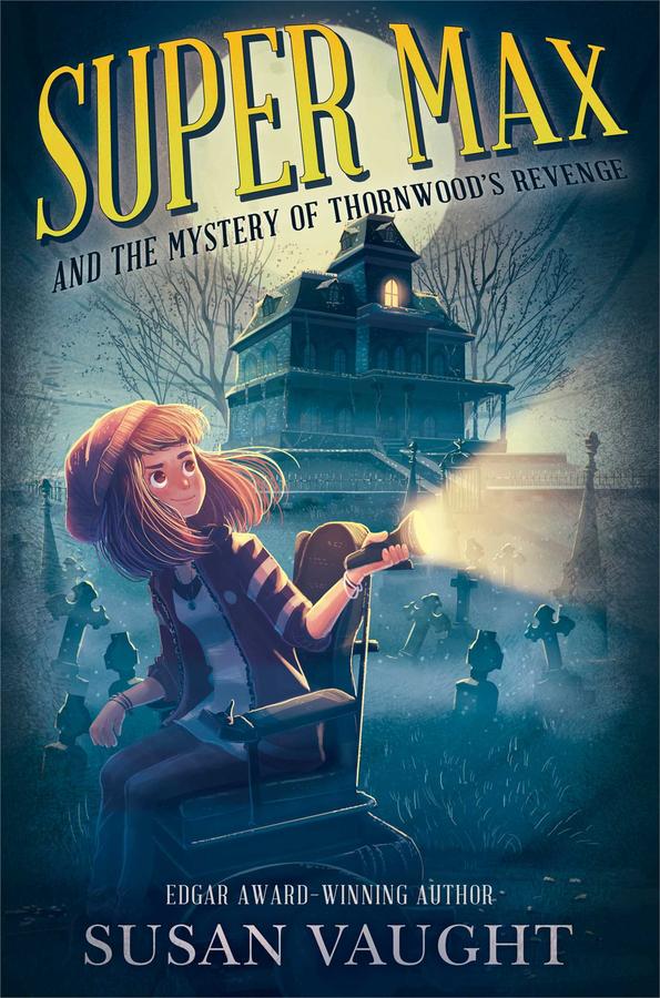 Super Max and the Mystery of Thornwood's Revenge-Children’s / Teenage fiction: Crime and mystery fiction-買書書 BuyBookBook