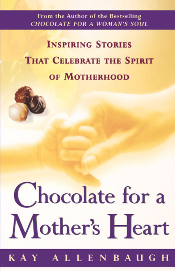 Chocolate for a Mother's Heart-Self-help/ personal development/ practical advice-買書書 BuyBookBook