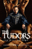 The Tudors: Thy Will Be Done-Fiction: Historical fiction-買書書 BuyBookBook