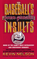 Baseball's Even Greater Insults: More Game's Most Outrageous & Ireverent Remarks-Sports and Active outdoor recreation-買書書 BuyBookBook