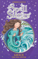 Spell Sisters: Grace the Sea Sister-Children’s / Teenage fiction: General and modern fiction-買書書 BuyBookBook