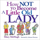 How Not to Become a Little Old Lady-Family and health-買書書 BuyBookBook