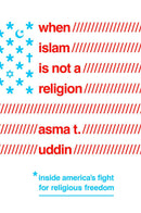 When Islam Is Not a Religion