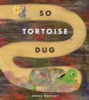 So Tortoise Dug-Children’s / Teenage fiction: Nature and animal stories-買書書 BuyBookBook