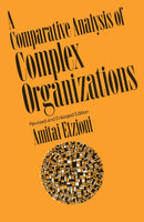 Comparative Analysis of Complex Organizations, Rev. Ed.-Business and Management-買書書 BuyBookBook